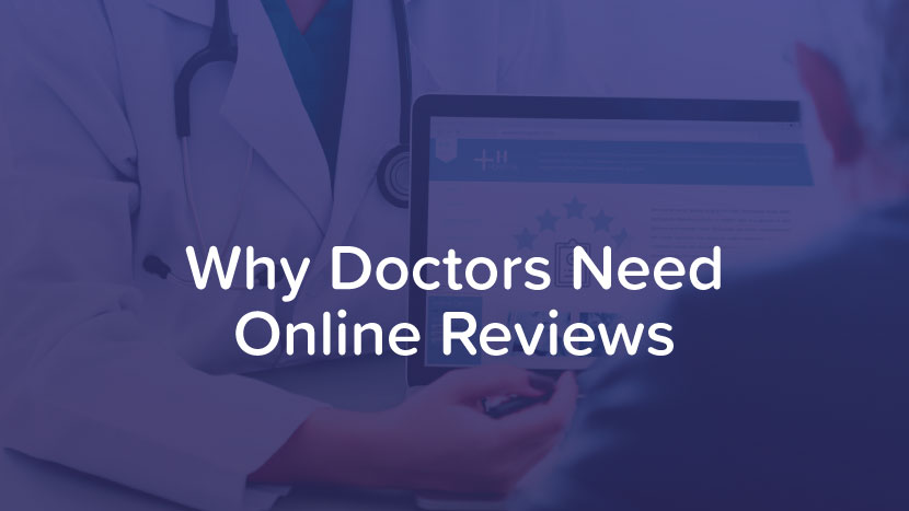 Why Doctors Need Online Reviews